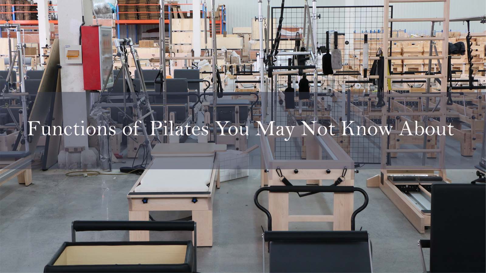 Pilates को कार्यहरु तपाईलाई थाहा नहुन सक्छ
